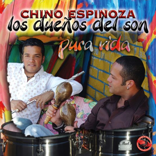Pura Vida | Chino Espinoza y Los Dueños del Son